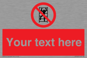 Custom prohibition No climbing